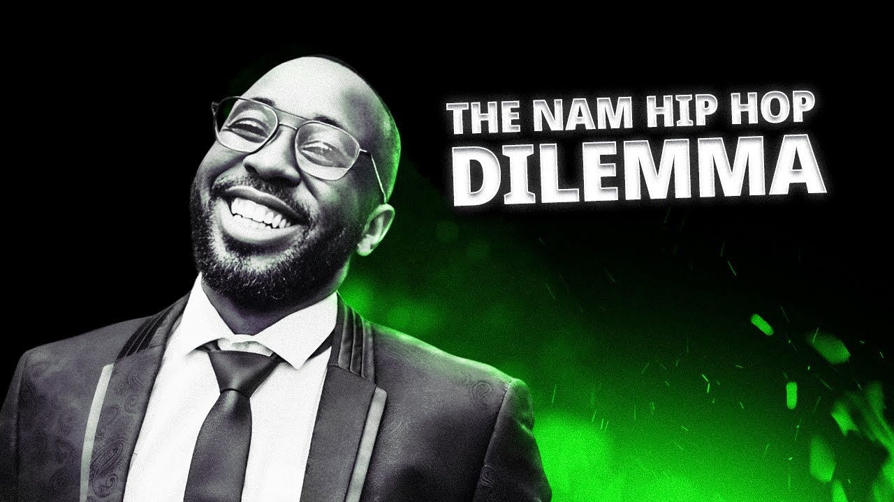 The Namibian Hip Hop Dilemma