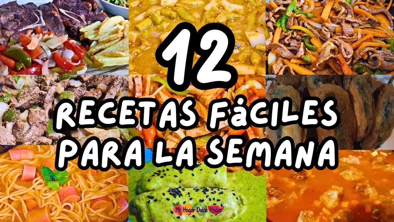 ✅️ 12 RECETAS PARA LA SEMANA #mihogardulcehogar #recetasparalasemana #comidasparalasemana