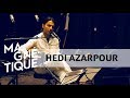 Scnes magntique hedi azarpour 15 juin 2018