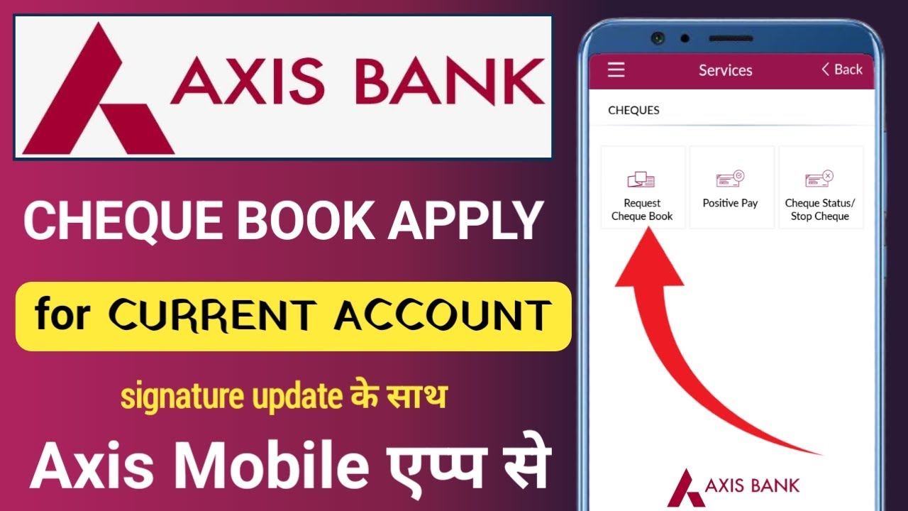 Axis Bank Cheque Book Apply Online 2023 How To Order Axis Bank axis-bank-cheque-book-apply-online-2023-how-to-order-axis-bank