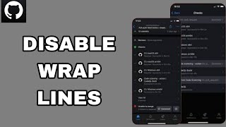 How To Disable Wrap Lines On GitHub App | Step By Step