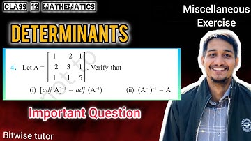 If matrix A [ 1 2 1 2 3 1 1 1 5 ]  Verify that ( adj A ) inverse = adj ( A ) inverse