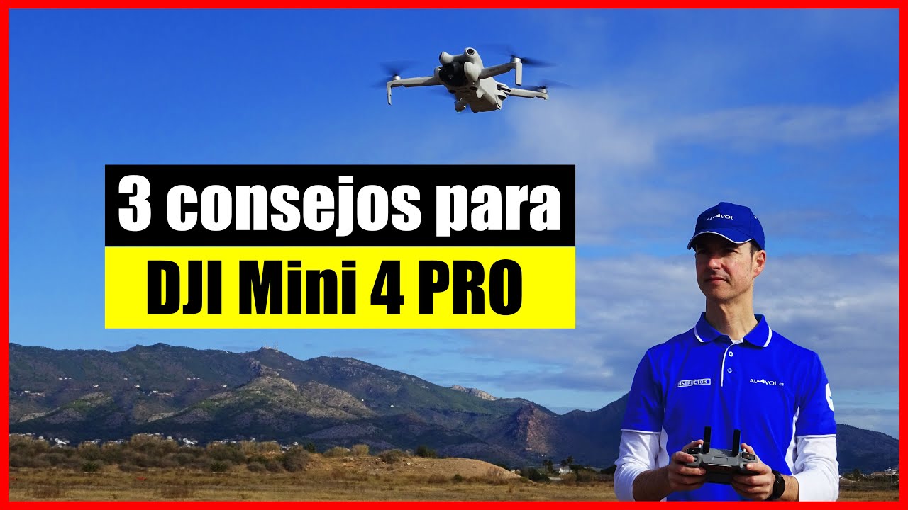 Consejos y trucos para tus videos con el DJI Mini 4 PRO | DRONE Tips & Tricks 