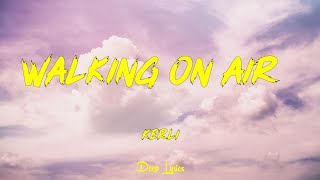 Top Music 2021 | Kerli - Walking On Air  (Lyrics)