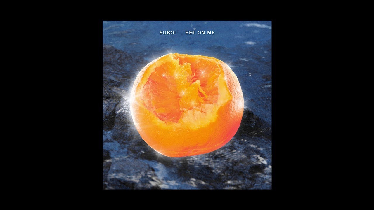 Suboi - BET ON ME