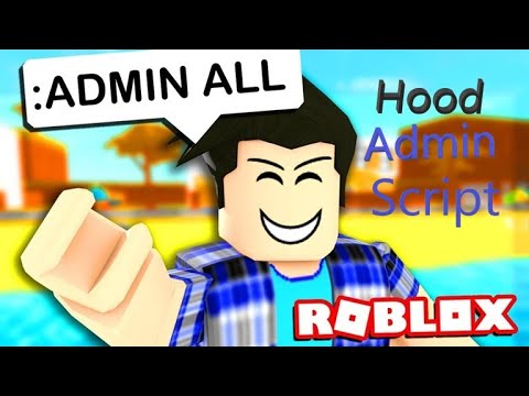 Hood Admin Script Deutsch Youtube - agario admin roblox