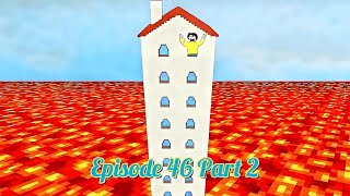 The Floor Is LAVA! 🔥 - 9 June Episode 46 Part 2