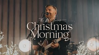 Christmas Morning (Live) - The McClures | Christmas Morning chords