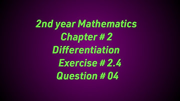 Differentiation | Chain Rule | class 12 maths chapter 2 exercise 2.4 question 4