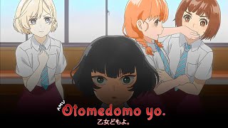 Araburu Kisetsu no Otome-domo yo ⋄ Opening Full〖Otomedomo yo. - CHiCO with HoneyWorks〗〘AMV〙