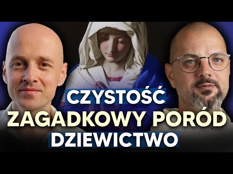 Controversies and difficult questions about Mary and her veneration | A conversation with Tomasz ...