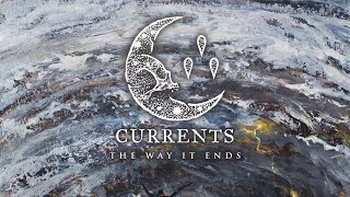 Currents - A Flag to Wave (Lyrics)