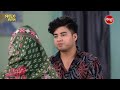 Maya O Mamata - ମାୟା ଓ ମମତା - Mega Serial - Episode 685 - Part 4 - Best Scene - Sidharth TV