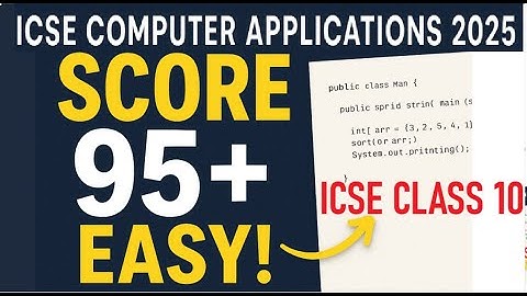 🎯 How to Score 95+ in ICSE Computer Applications 2026 | Strategy + Roadmap 📘💻