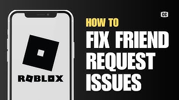 How to Fix Unable to Send Friend Request in Roblox Problem | Resolve Friend Request Issues (2024)