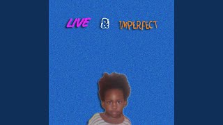 SAID & DONE (Live)