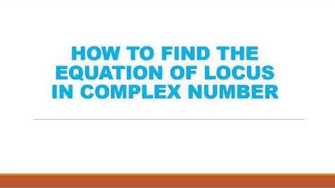 Locus of a Complex Number