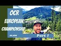 OCR European Championship Part 1