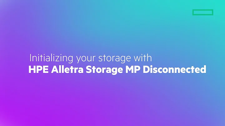 Initializing your storage with HPE Alletra Storage MP Disconnected