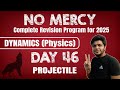 no mercy day 46 | Target 2025 350+