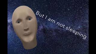 H I B E R N A T I O N - Surreal Meme