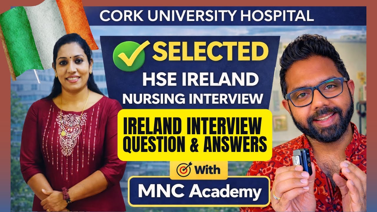 Ireland HSE Nursing Interview Questions and Answers | Got NMBI Reg? How to Find Ireland Nursing Jobs