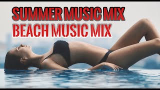 ? Summer Beach Music Playlist (30 minutes) [ Tropical House ]