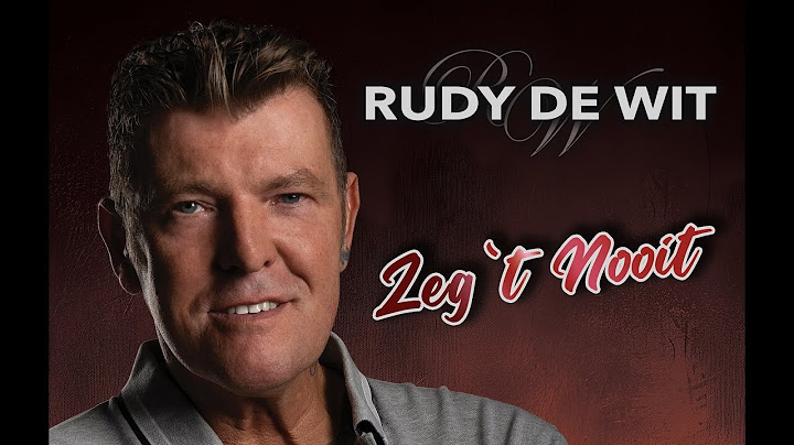 Rudy de Wit - Zeg 't Nooit (officiële videoclip)