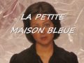 La petite maison bleue  vicky leandros   