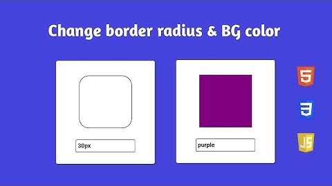 Customize Border Radius & BG Color in Box using javascript