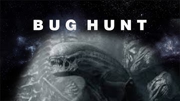 Bug hunt-Alien month announcement trailer