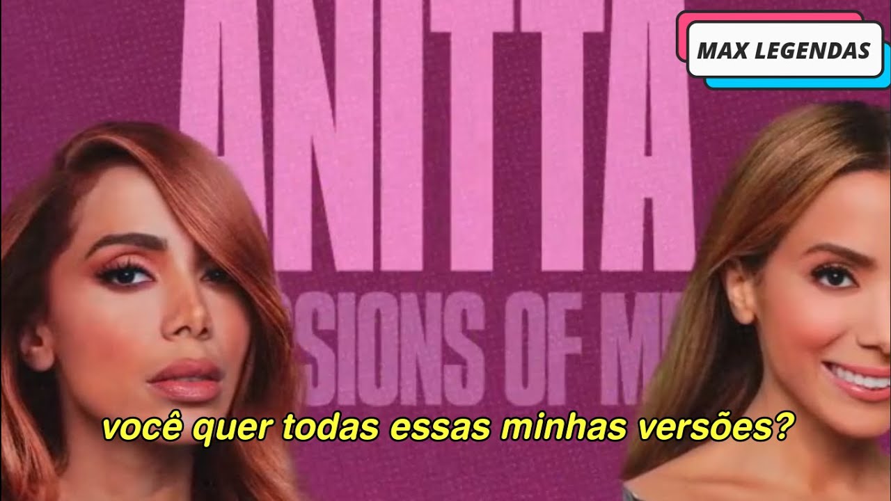 Anitta - Versions of Me (Tradução) (Legendado)