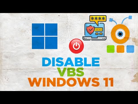 How to Disable Virtual Based Security VBS in Windows 11