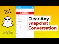 How To Clear Snapchat Conversation