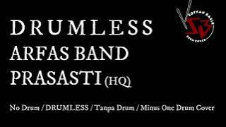 ARFAS - PRASASTI DRUMLESS