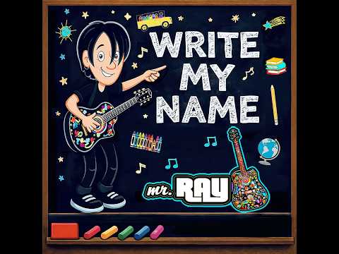 Write My Name - mr.  RAY