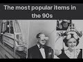 “Top 5 Most Popular Tech Gadgets of the 90s”
