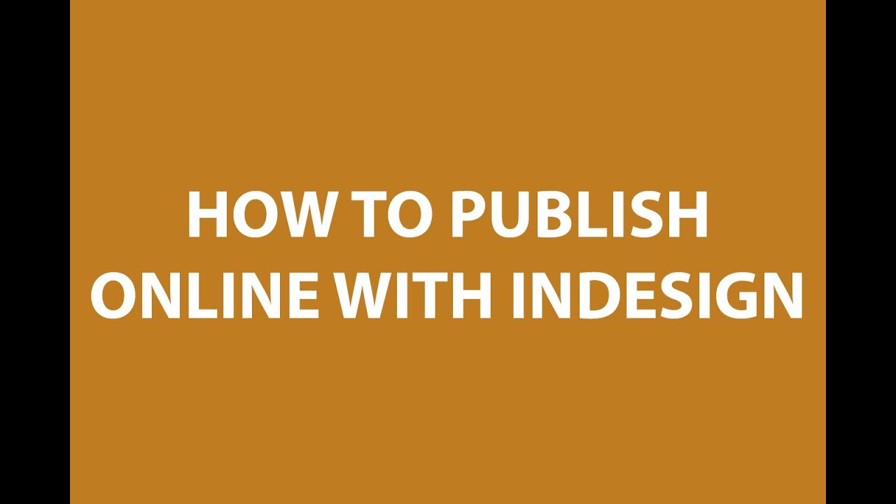 How to publish Online with InDesign