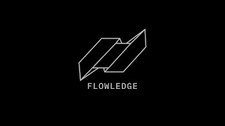 Flowledge