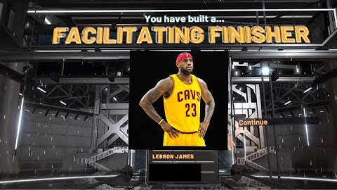 NBA 2K20 BEST LEBRON JAMES BUILD!! - FACILITATING FINISHER