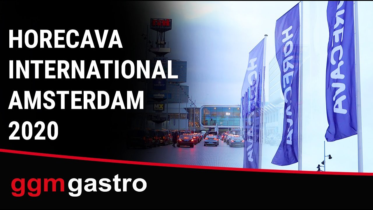 HORECAVA AMSTERDAM 2020 - GGM Gastro