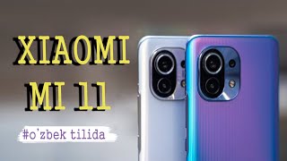 Xiaomi Mi 11, Bu smartfonni 625$ ga  aniq olaman| O'zbek tilida