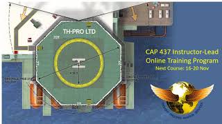 CAP437 Practical Offshore Helideck Inspection Training Program  (Practical Level 2)