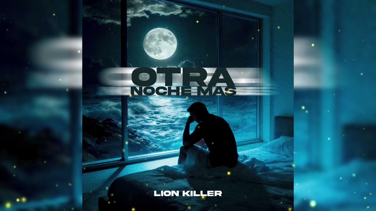 Lion Killer- Otra noche más 