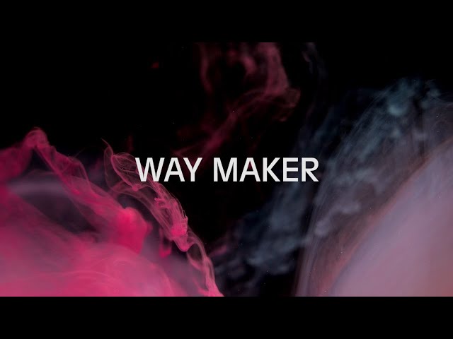 Leeland || Way Maker 1 hour Lyrics class=