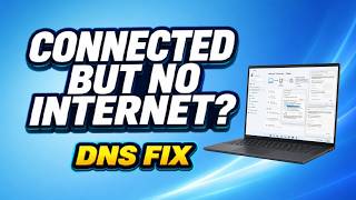 Connected but No Internet? DNS Fix (Websites Won’t Load)
