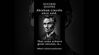 Abraham Lincoln&#39;s Take on Achieving Great Success 🎩🏆💡 #abrahamlincolnquotes  #shorts #successquotes