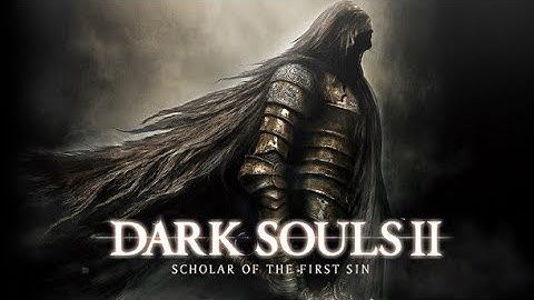 Dark Souls II: Scholar of the First Sin - Sorcerer Class - Part 4 (Flexile Sentry Boss)
