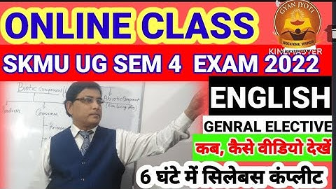 ENGLISH ONLINE CLASS UG SEM 4 @skgGYANJYOTIonlinestudyUGSKMU