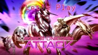 Let's Play: Robot Unicorn Attack Evolution!